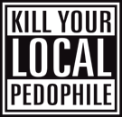 Kill your local pedophile