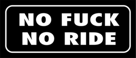 Skämtdekal No fuck no ride