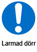 Larmad dörr