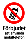 Förbjudet att använda mobiltelefon