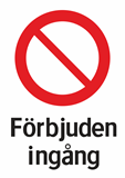 Förbjuden ingång