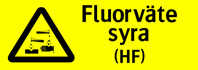 Fluorvätesyra (HF)