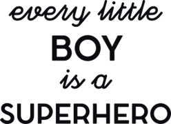 Every little boy is a superhero